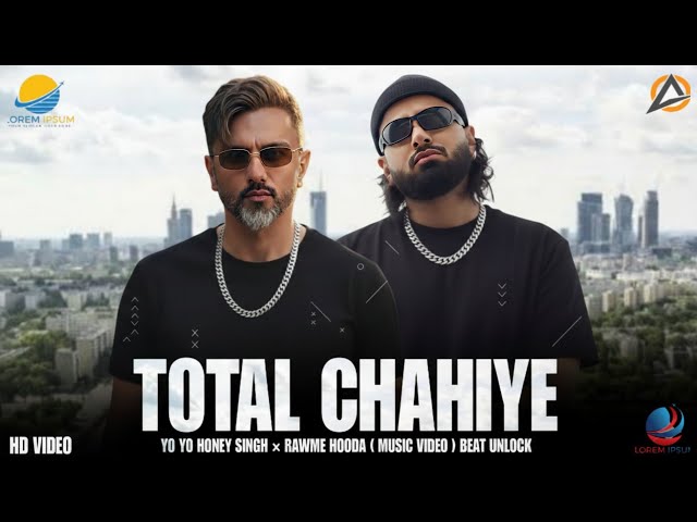 TOTAL - YO YO HONEY SINGH × RAWME HOODA ( MASHUP ) HARYANVI HIP HOP SONG ( MUSIC VIDEO ) BEAT UNLOCK