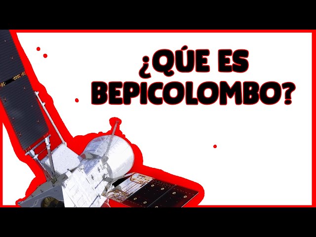WHAT IS BEPICOLOMBO? 🔴 Watch this video and DISCOVER everything about the mission to MERCURY