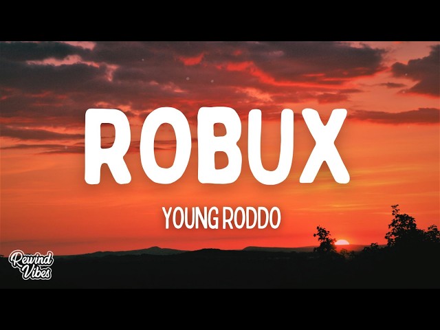 Young Roddo - Robux (Lyrics)
