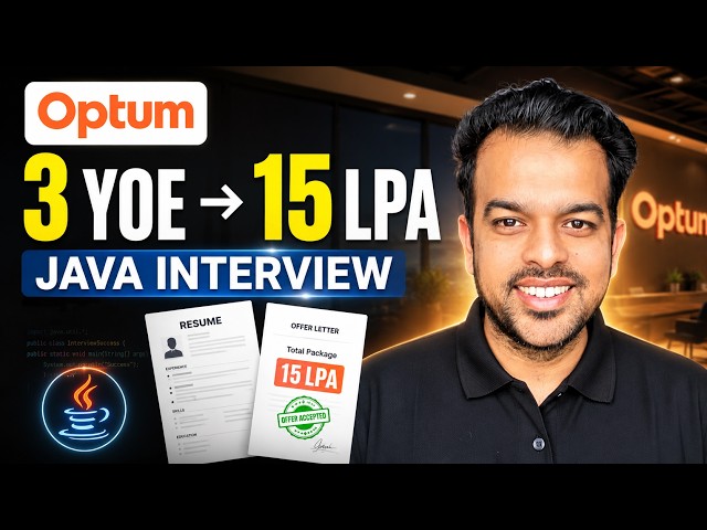 Optum Java Interview | 15 LPA+ Offer | Real Interview Preparation