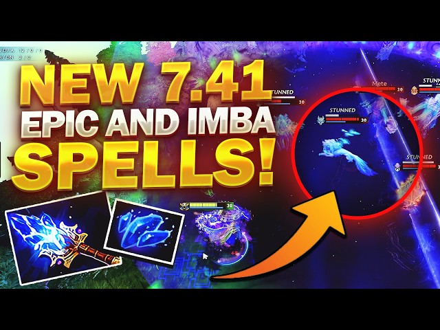 7.41 PATCH UPDATE Dota 2 - NEW IMBA SPELLS!