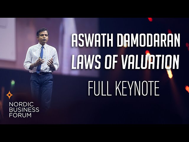 Aswath Damodaran – Laws of Valuation: Revealing the Myths and Misconceptions - Nordic Business Forum