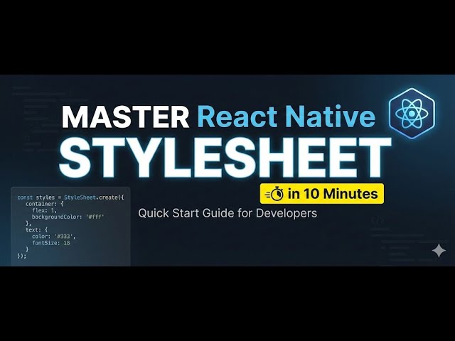 Master React Native Stylesheet in 10 Minutes | Beginner to Pro Styling Guide | amplifyabhi