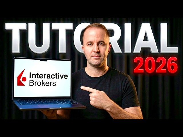 Complete Interactive Brokers Tutorial 2026✅ Step by Step for Beginners