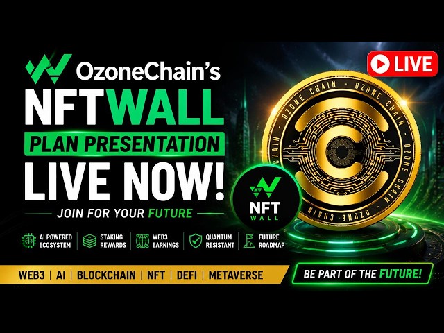 NFTWall | Plan Presentation |  OzoneChain is live.