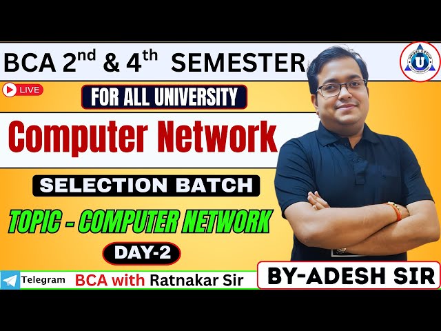 🔥 BCA 2nd & 4th Sem | Computer Network | Topic-Computer Network | Day 2 | By Adesh Sir