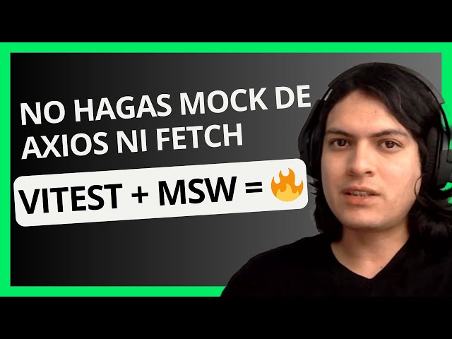 Aprende cómo usar Vitest con Mock Service Worker (MSW) Paso a Paso | Tests sin Dolor 2024