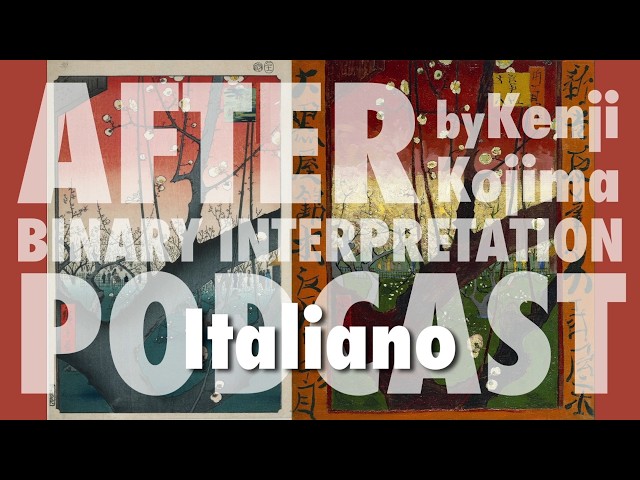 After Binary Interpretation Podcast / Italiano