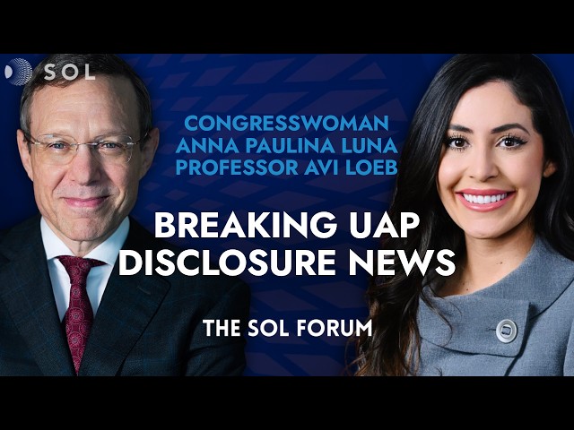 Congresswoman Luna and Dr. Avi Loeb: Breaking UAP Disclosure News