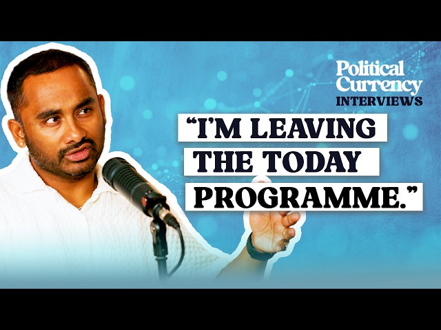 Amol Rajan: Why I’m leaving the BBC | Political Currency