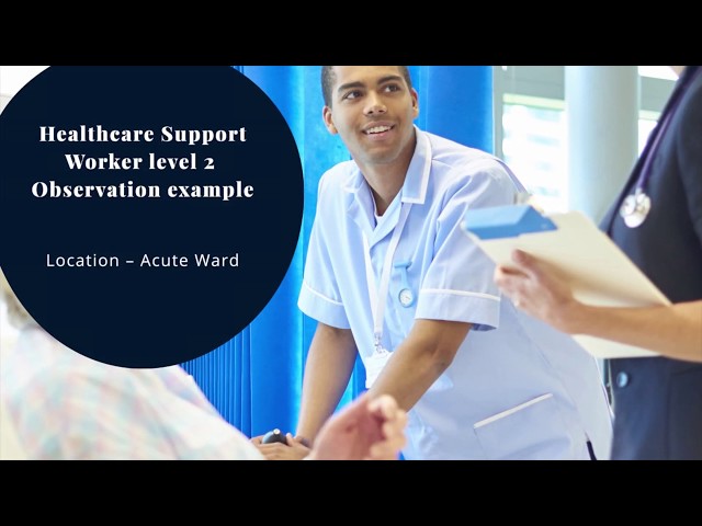 End-point Assessment Observation Practice Video Sample  - Healthcare Support Worker L2