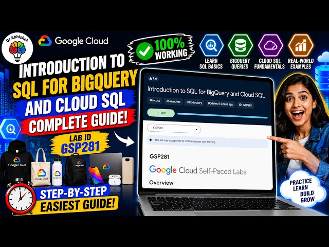 Introduction to SQL for BigQuery and Cloud SQL | GSP281 | Walkthrough Guide