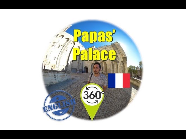 Popes' Palace - France 360 *English #ThePatuo 53