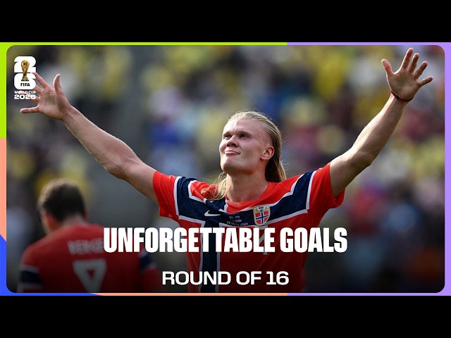 THE BEST GOALS | Round Of 16 | FIFA World Cup 2026™