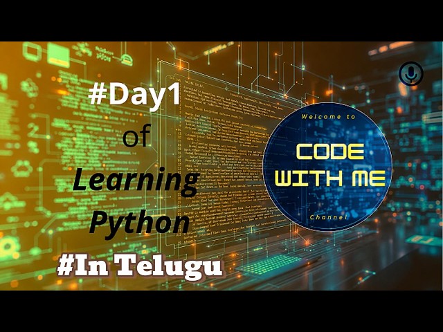 Python Day 1: Introduction, Interpreter & Print/Input Functions 🐍 | Code With Me