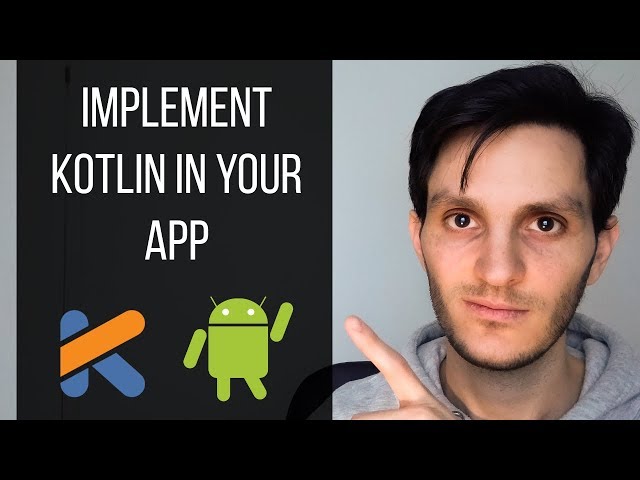 How to implement Kotlin into your existing Android app
