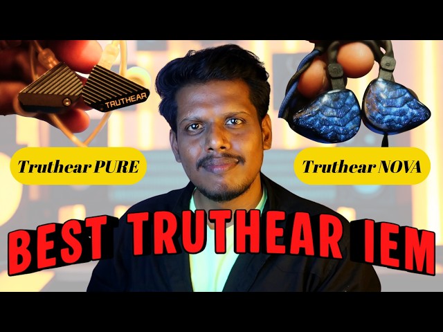 Truthear Gate IEM Upgrade for HiFi Music: PURE Vs NOVA | Best Truthear IEM
