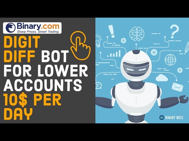 10$ per Day | Digit Differ Bot For Binary com Lower Account Balance