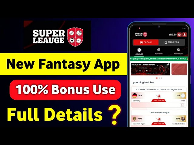 Super League 11 Fantasy App | Super League 11 Fantasy Real or Fake | Super League 11 App Review 