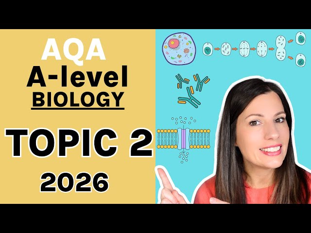 TOPIC 2 in 1 hour! AQA A-level Biology entire TOPIC 2. Cells, Immunity, Mitosis, Transport