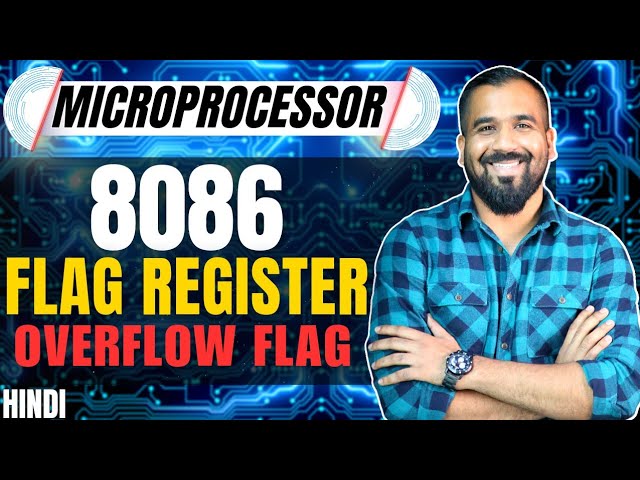 Flag Register : Overflow Flag Explained with Examples in Hindi l 8086 Microprocessor