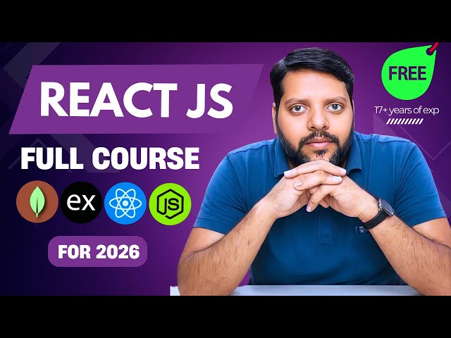 React JS Full Course | Beginner to Advanced
