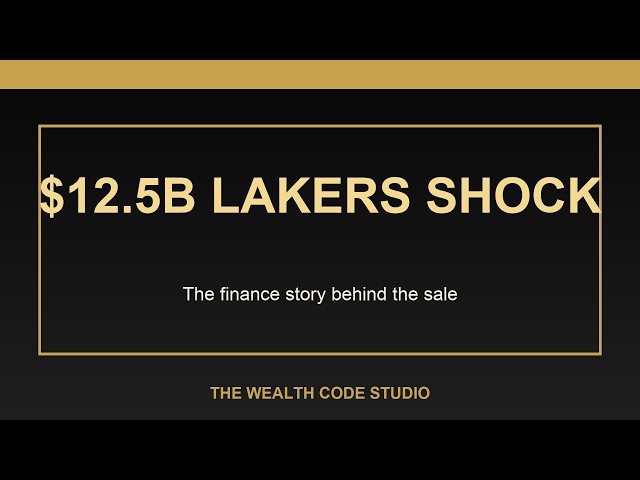 The $12.5B Lakers Sale Hides a Finance Story
