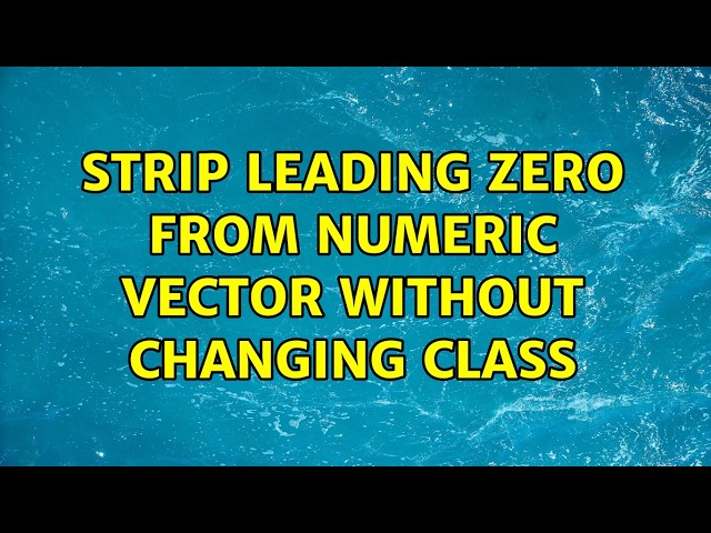 Strip leading zero from numeric vector without changing class