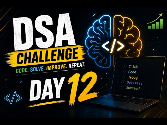 DSA Vacation Series 🌴 | Day 12/30 | LeetCode Live Practice