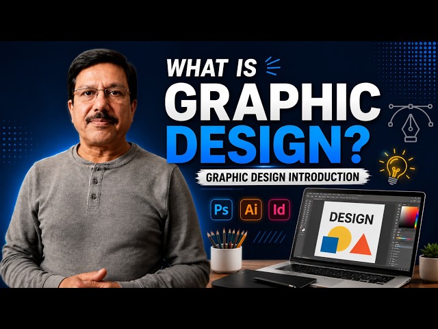 Graphic Design Intro | Complete Guide | What is Graphic Design? Why become a graphic designer?