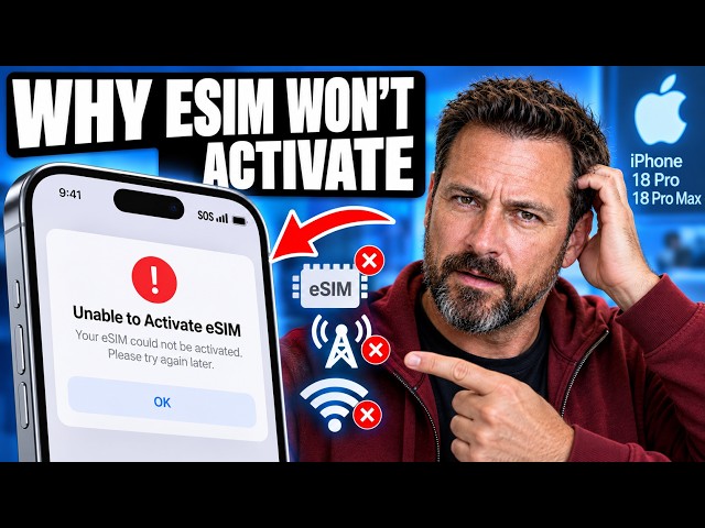 How to Fix eSIM Not Activating on iPhone 18 Pro and Pro Max