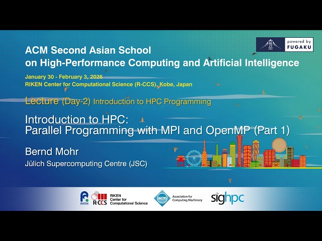 Introduction to HPC: Parallel Programming with MPI and OpenMP (Part 1)