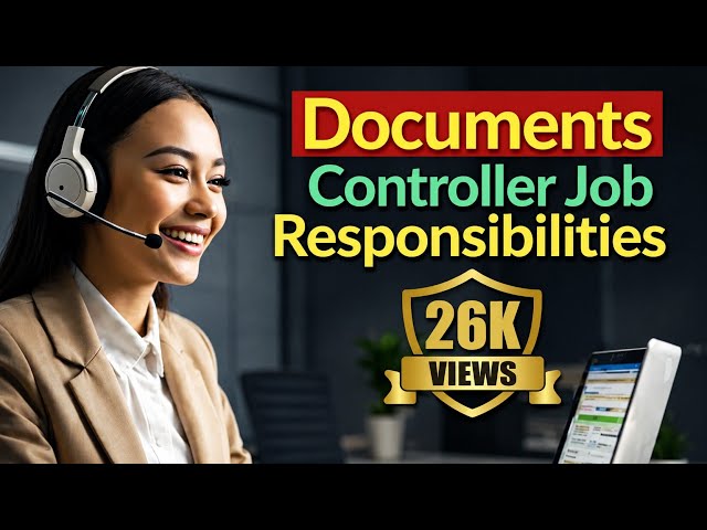 Documents Controller Job Responsibilities || How To Work Document Controller || Job Interview