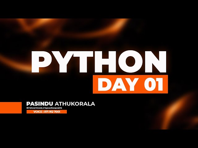 PYTHON SEMINAR DAY 01🔥