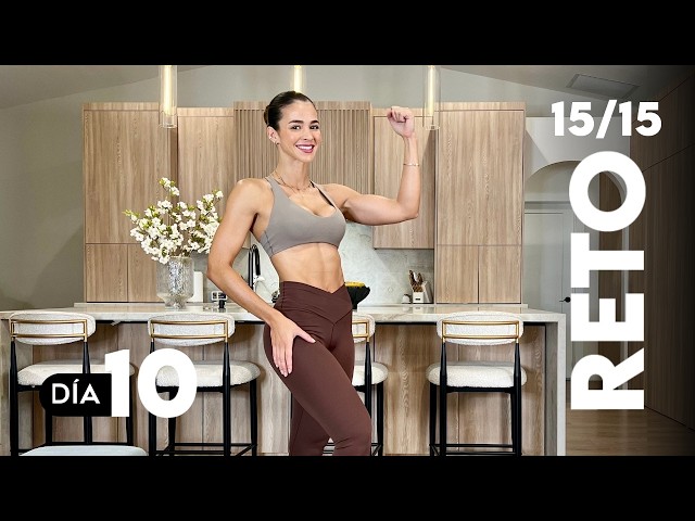 15 Min. Brazos y Abdominales en Casa - Rutina de Ejercicio | RETO 15/15 - Dia 10