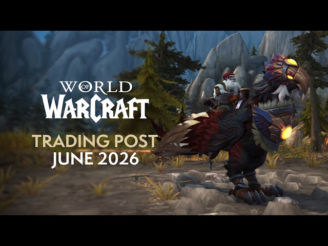 WoW Trading Post Rewards - June 2026: Tauren-Themed Cosmetics, 4 Mounts, Ensembles & More!