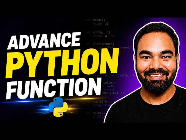Advanced Python Functions Explained 🔥 | Learn Like a Pro