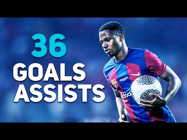 Ansu Fati - All 36 Goals & Assistis for Barcelona