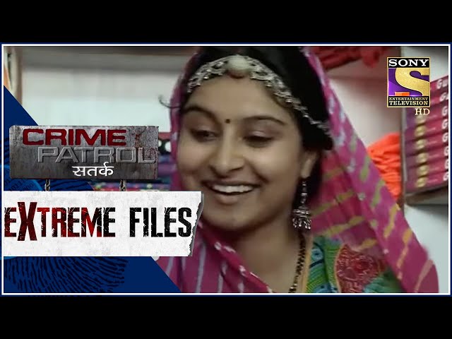 Crime Patrol - Extreme Files - भ्रम -  Full Episode