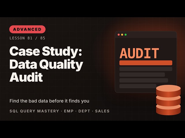 Case Study: Data Quality Audit | Oracle SQL Course #81