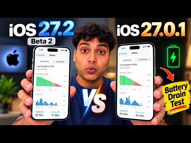 🚀iOS 27.2 Beta 2 vs iOS 27.0.1 Battery Test 🔋😱 | BIG Difference?