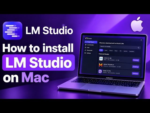 How to Download and Install LM Studio on Mac 2026 | Run AI Models Locally on MacBook