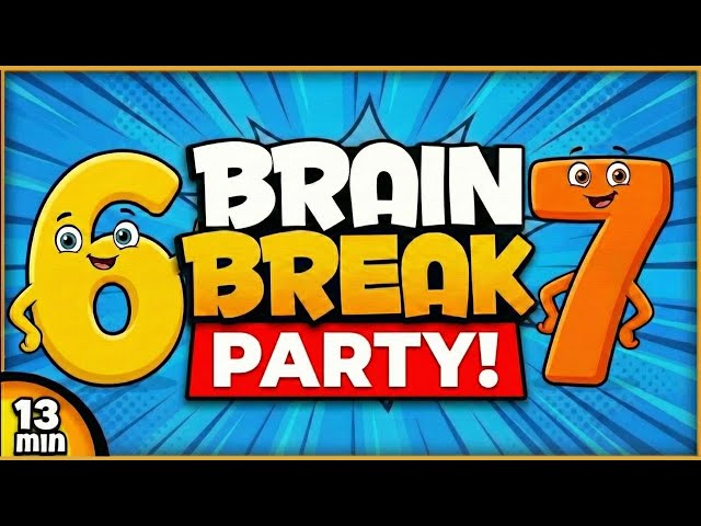 🟨 67 Brain Break Party 🟨 Brain Breaks for Kids