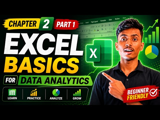 Master Microsoft Excel for Data Analytics | Chapter 2 Part 1 | Complete Beginner Friendly