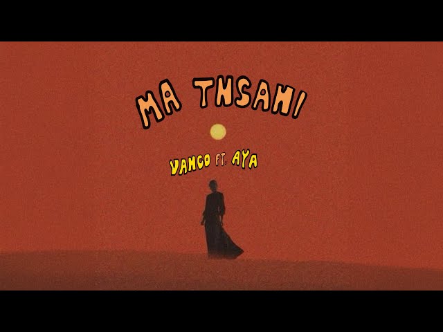 VANCO - MA TNSANI (FEAT. AYA) 🇿🇦🇰🇼 [AFRO HOUSE, MELODIC HOUSE & TECHNO]