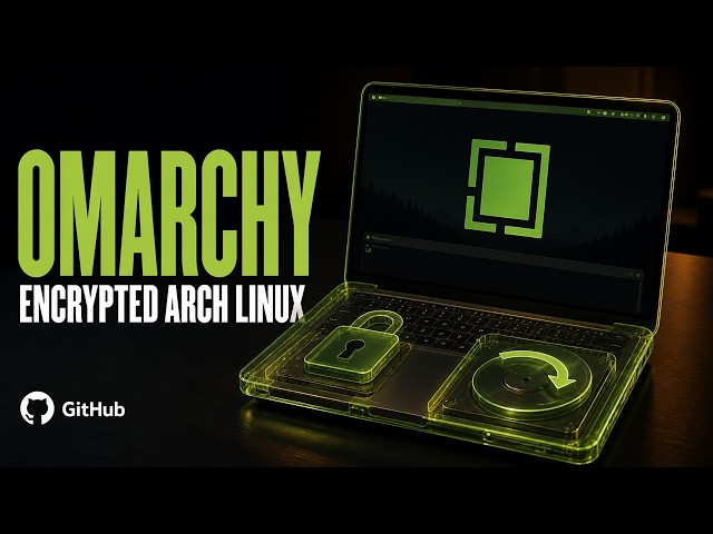 Omarchy GitHub Overview: Encrypted Arch Workflow Meets Quickshell and Snapshot-Safe Updates