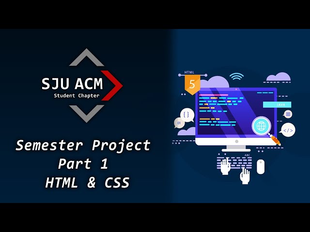 Semester Project | Part One (Intro to HTML & CSS)