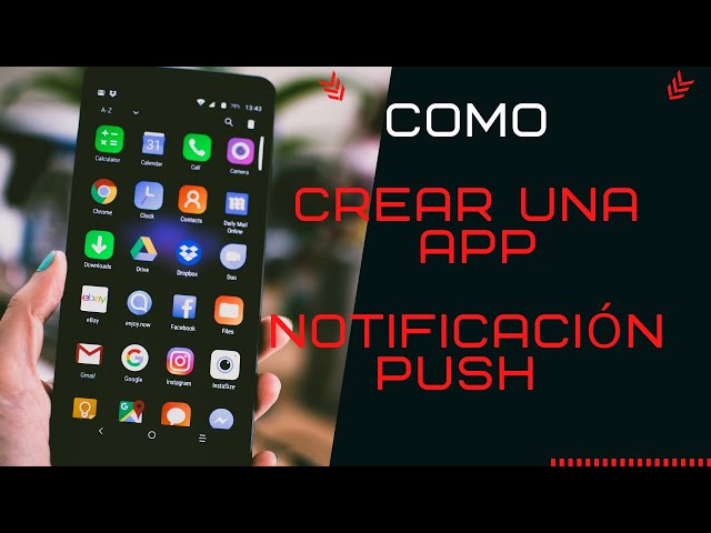 Como crear una app, Creador app Android,iPhone  Crear Función Notificación Push