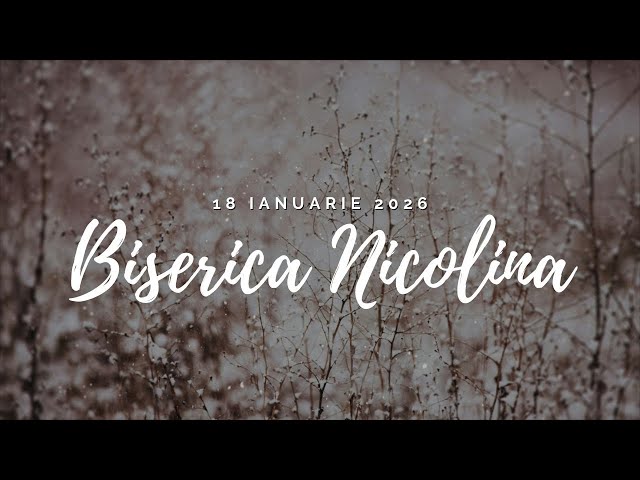 Program Dimineata 18.01.2026 Biserica Nicolina 2026