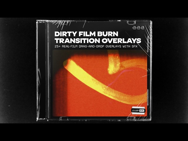 25+ Dirty Film Burn Video Transition Overlays + Built-In SFX | pushFX
